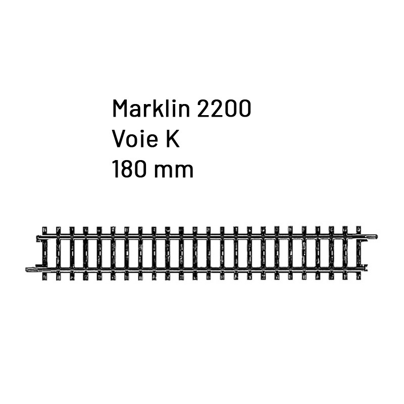 Rail droite 180 mm Voie K- HO 1/87 - MARKLIN 2200