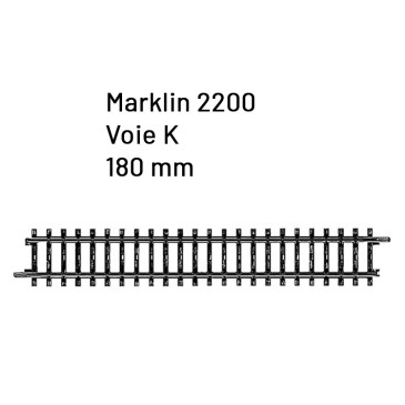 Rail droite 180 mm Voie K- HO 1/87 - MARKLIN 2200