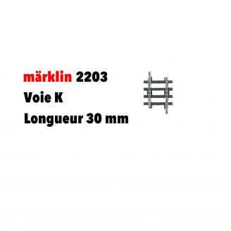 Rail droit 30 mm Voie K - MARKLIN 2203 - HO 1/87