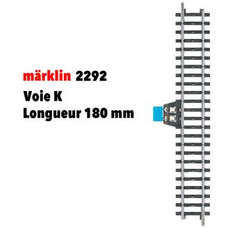 Elément de voie K droit pour raccordement, longueur 180 mm - MARKLIN 2292 - HO 1/87