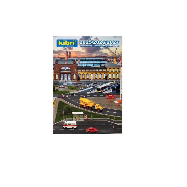 Catalogue 2025/2026/2027, en Allemand et Anglais - KIBRI 99904 - HO 1/87