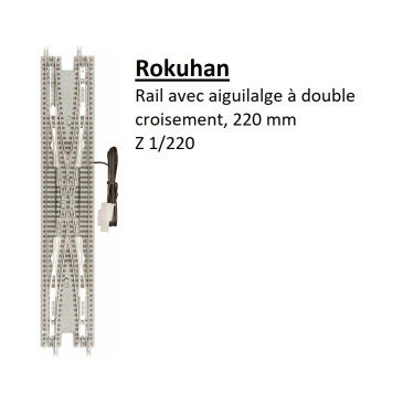 Rail avec aiguillage à double croisement, 220mm - ROKUHAN R078 - Z 1/220