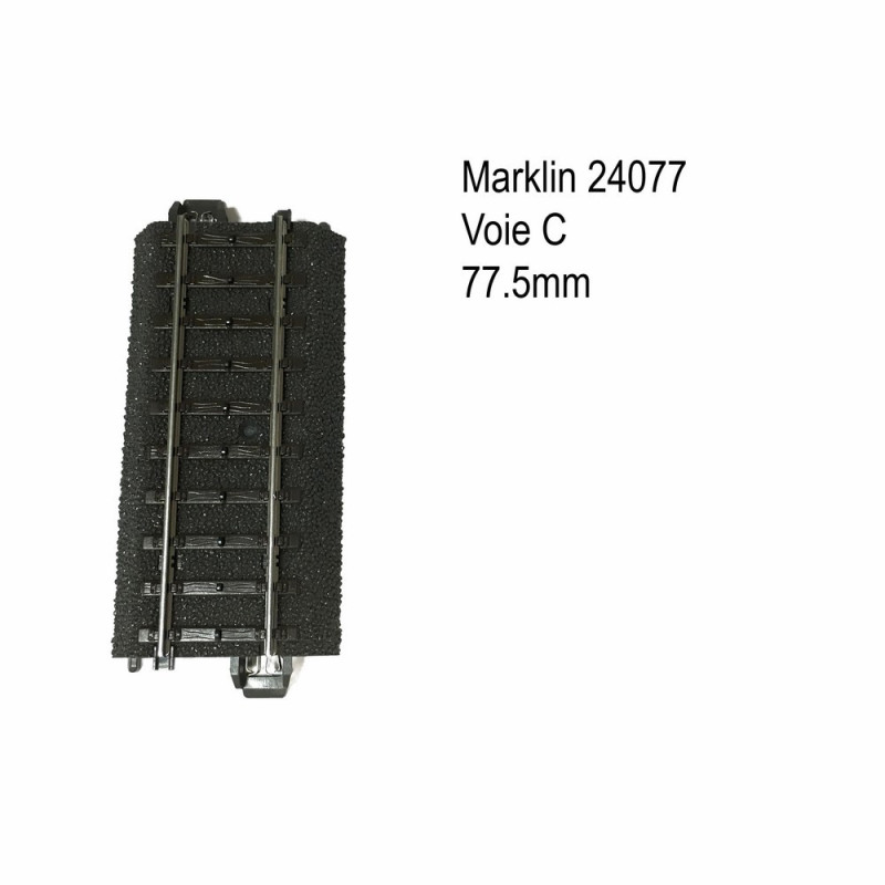 Rail droite 77.5mm voie C-HO-1/87-MARKLIN 24077