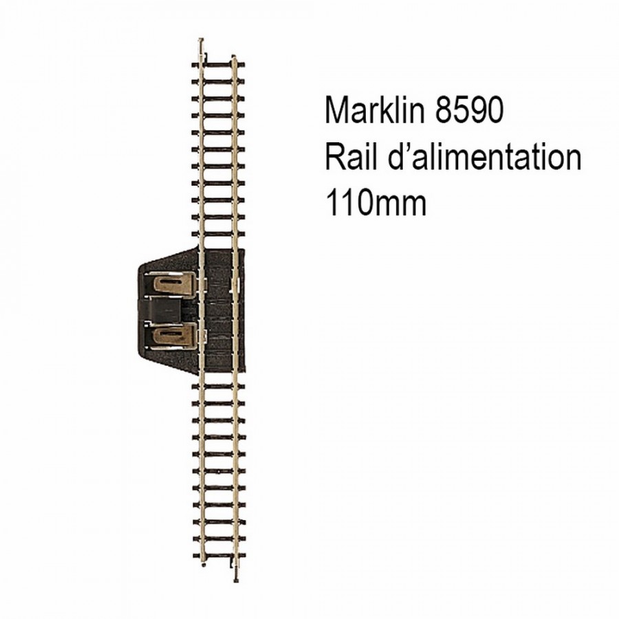 Rail d'alimentation 110mm -Z 1/220-MARKLIN 8590