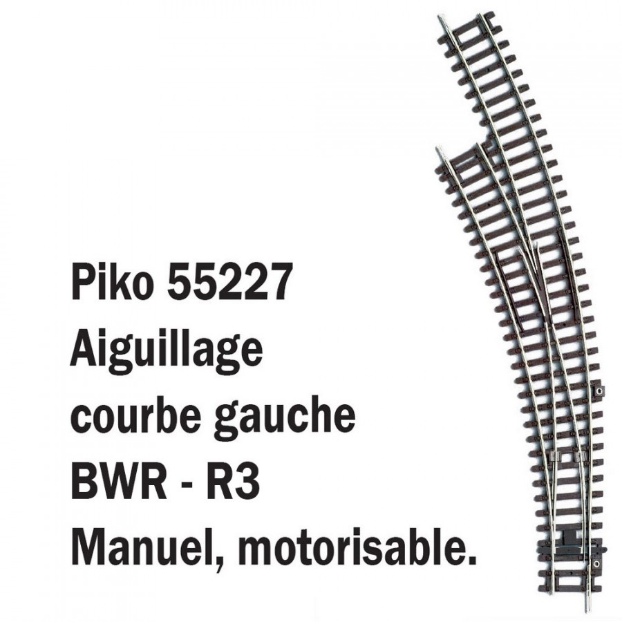 Aiguillage courbe gauche BWR-R3-HO-1/87-PIKO 55227
