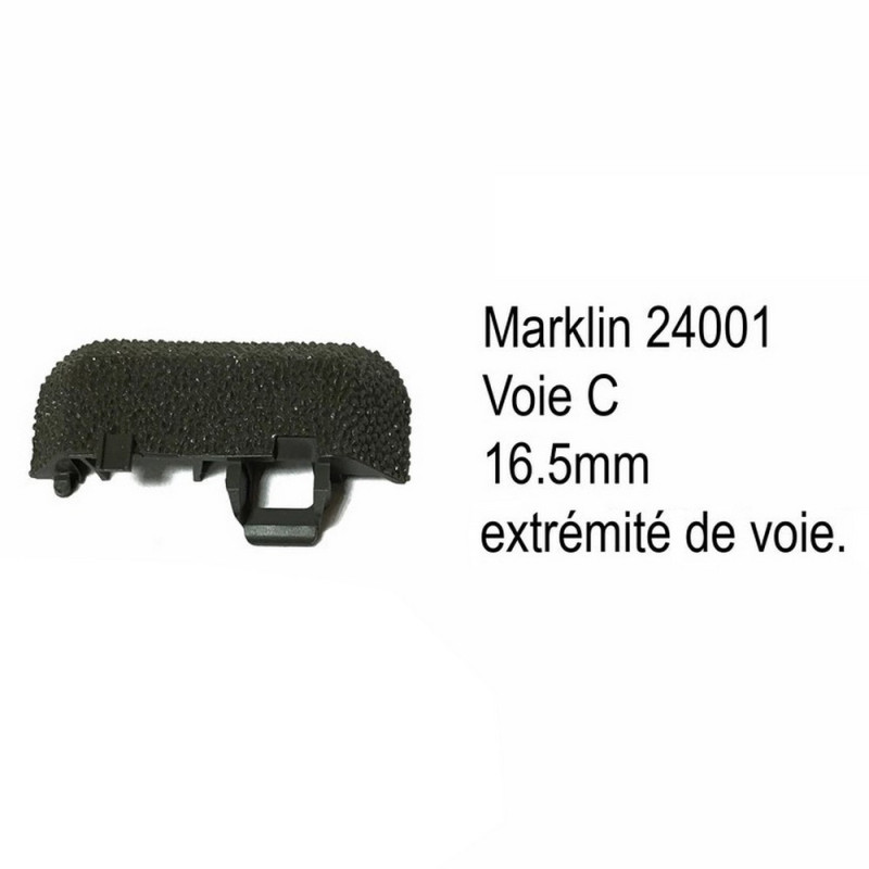 Extrémité de voie C 16.5mm-HO-1/87-MARKLIN 24001