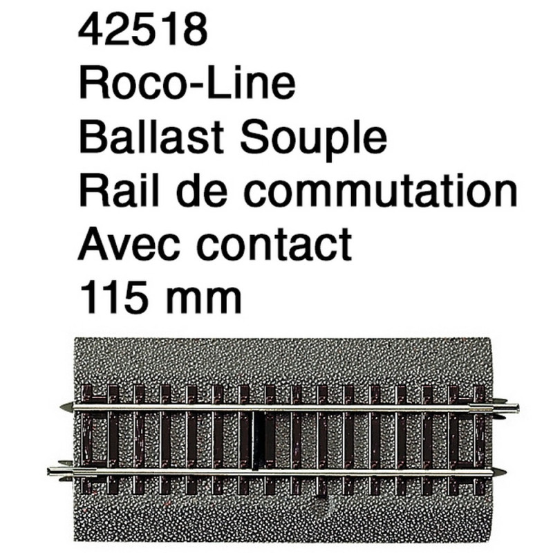 Rail de commutation avec contact 115 mm Ballast Souple-HO 1/87-ROCO 42518