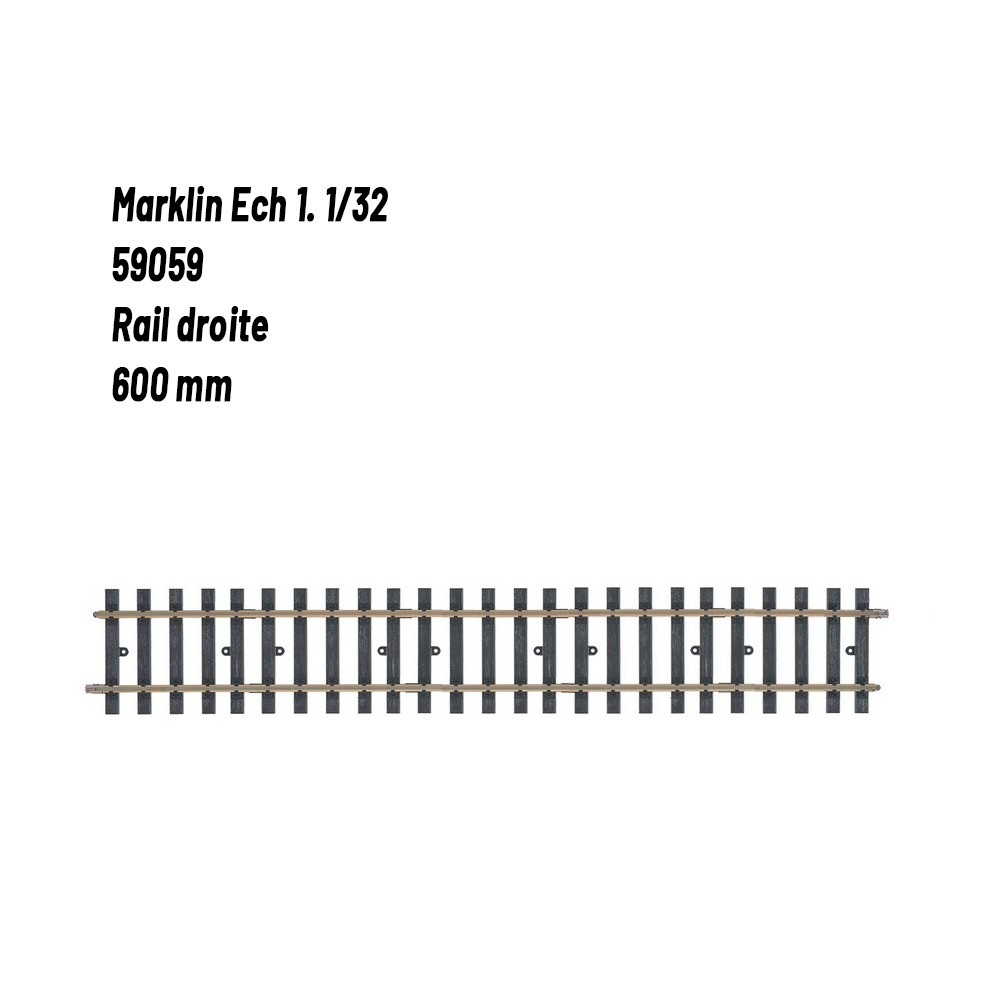Rail droite 600 mm-1 1/32-MARKLIN 59059 
